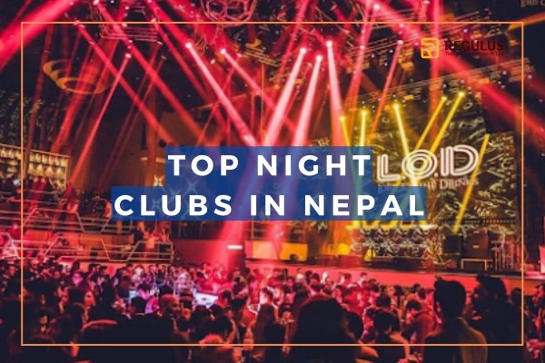 "Best Night Clubs in Kathmandu"